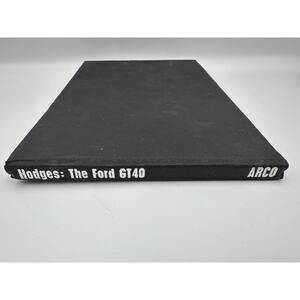 Hodges The Ford GT40 Prototypes Sports Cars Arco 1970 Hardcover No Dust Jacket